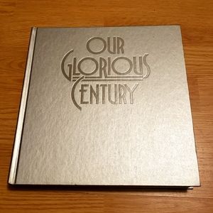 Our Glorious Century Coffee Table Book